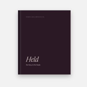 Held: Her Story, In Her Hands · Book
